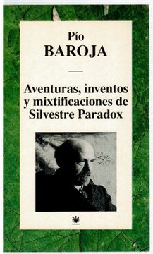 portada Aventuras, Inventos y Mixtificaciones de Silvestre Paradoz
