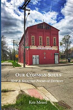 portada Our Common Souls: New & Selected Poems of Detroit (en Inglés)