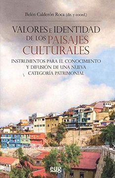 portada Valores e Identidad de los Paisajes Culturales (in Spanish)