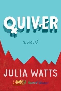 portada Quiver: A Novel (en Inglés)