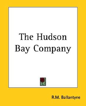 portada the hudson bay company (in English)