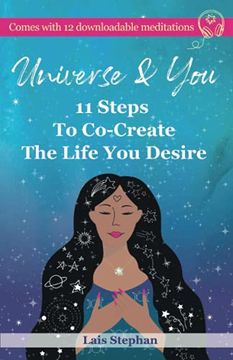 portada Universe & You: 11 Steps to Co-Create the Life you Desire (en Inglés)