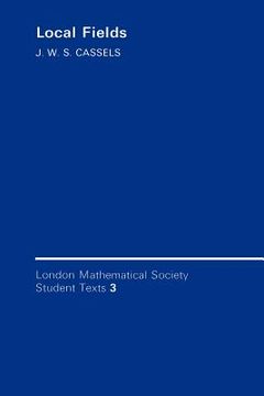 portada Local Fields Paperback (London Mathematical Society Student Texts) (en Inglés)