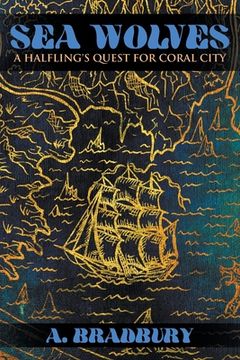 portada Sea Wolves: A Halfling's Quest for Coral City (en Inglés)