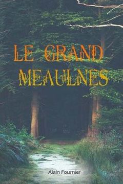 portada Le grand Meaulnes (en Francés)