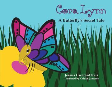 portada Cora Lynn: A Butterfly's Secret Tale (in English)