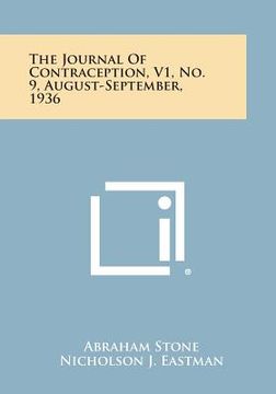 portada The Journal of Contraception, V1, No. 9, August-September, 1936 (en Inglés)