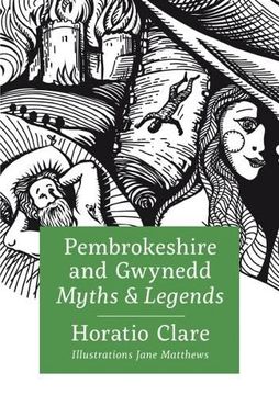 portada Pembrokeshire and Gwynedd Myths and Legends