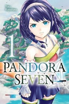 portada Pandora Seven, Vol. 1 (Pandora Seven, 1) (in English)