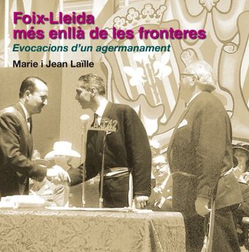 portada Foix-Lleida, més enllà de les fronteres (La Paeria) (en Catalá)