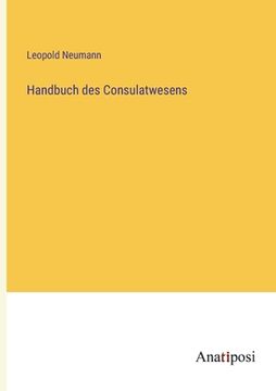 portada Handbuch des Consulatwesens (en Alemán)