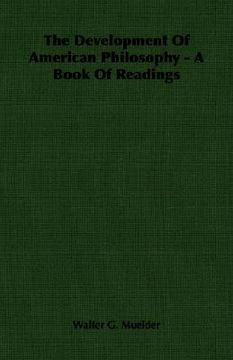 portada the development of american philosophy - a book of readings (en Inglés)