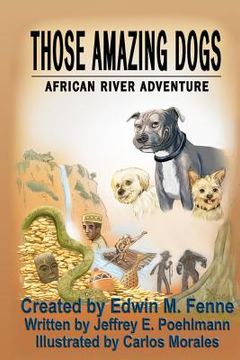 portada those amazing dogs: african river adventure (en Inglés)