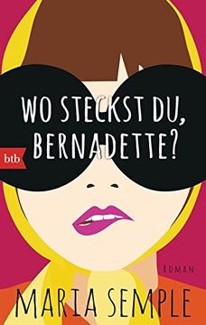 portada Wo steckst du, Bernadette? (in German)