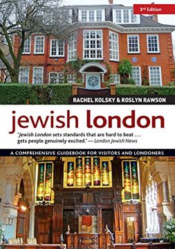 portada Jewish London, 3rd Edition: A Comprehensive Guid for Visitors and Londoners
