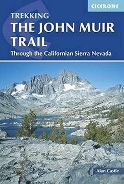 portada The John Muir Trail: Through the Californian Sierra Nevada (Mountain Walking)
