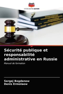 portada Sécurité publique et responsabilité administrative en Russie (in French)