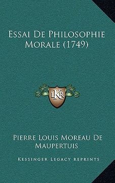 portada Essai de Philosophie Morale (1749) (en Francés)
