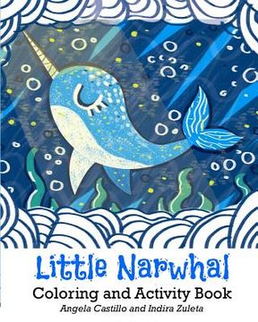 portada Little Narwhal Coloring and Activity Book (en Inglés)