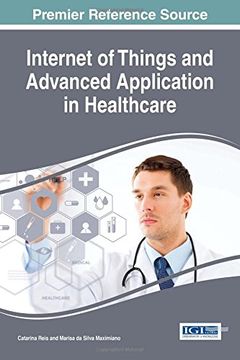 portada Internet of Things and Advanced Application in Healthcare