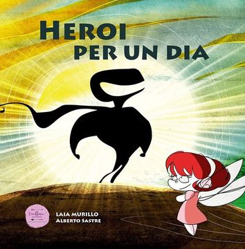 portada Heroi per un dia (in Catalá)