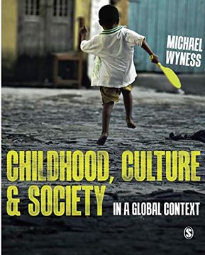 portada Childhood, Culture and Society: In a Global Context 