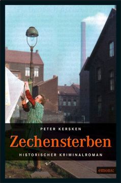 portada Zechensterben: Historischer Kriminalroman (in German)
