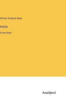portada Kalula: Erster Band (in German)