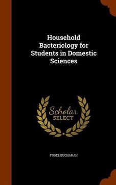 portada Household Bacteriology for Students in Domestic Sciences