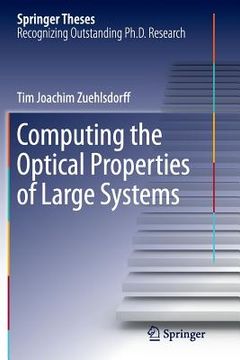 portada Computing the Optical Properties of Large Systems (en Inglés)