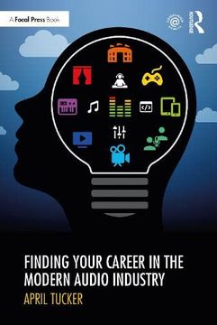 portada Finding Your Career in the Modern Audio Industry (in English)