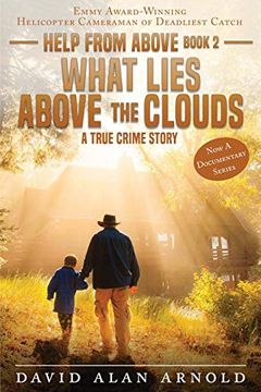 portada What Lies Above the Clouds: 2 (Help From Above) (en Inglés)