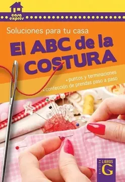 portada El abc de la Costura: Soluciones Para tu Casa (in Spanish)