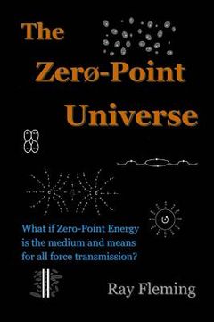 portada The Zero-Point Universe (en Inglés)