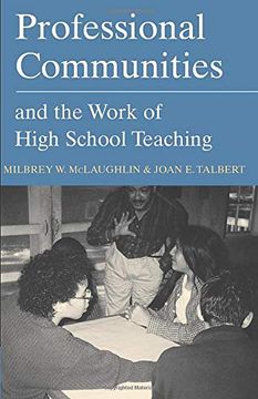 portada Professional Communities and the Work of High School Teaching (en Inglés)
