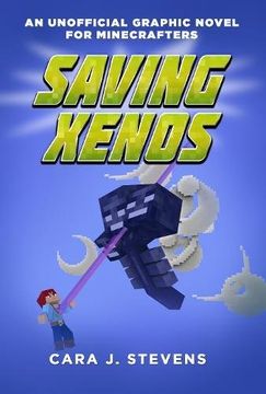 portada Saving Xenos: An Unofficial Graphic Novel for Minecrafters, #6 (en Inglés)