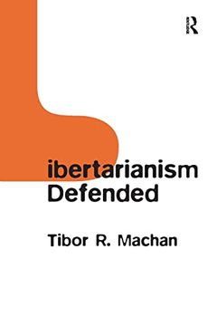 portada Libertarianism Defended (en Inglés)