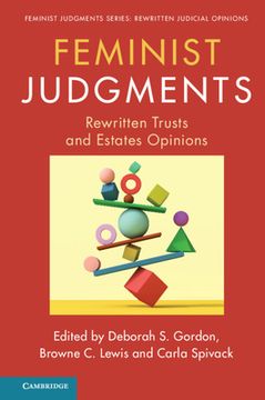 portada Feminist Judgments: Rewritten Trusts and Estates Opinions (Feminist Judgment Series: Rewritten Judicial Opinions) (en Inglés)