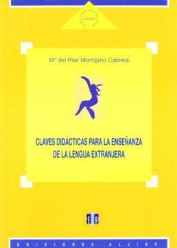 Claves didácticas para la enseñanza de la lengua extranjera