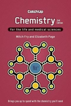 portada Catch Up Chemistry 2e: For the Life and Medical Sciences (en Inglés)