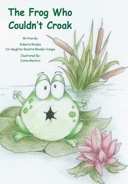portada The Frog Who Couldn't Croak (in English)