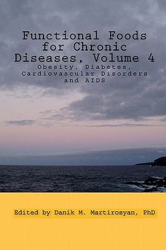 portada functional foods for chronic diseases, volume 4 (en Inglés)
