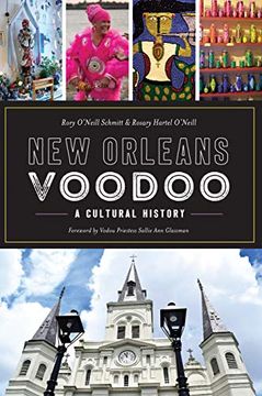 portada New Orleans Voodoo: A Cultural History (en Inglés)
