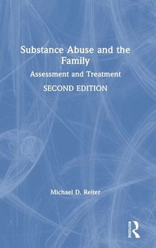 portada Substance Abuse and the Family: Assessment and Treatment 
