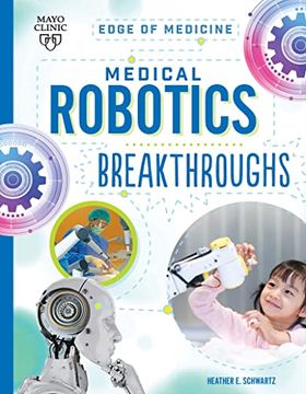 portada Medical Robotics Breakthroughs (Edge of Medicine) (in English)