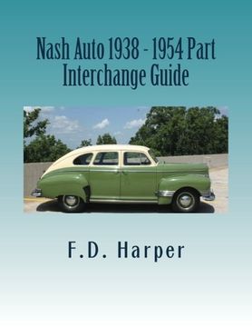 portada Nash Auto 1938 - 1954 Part Interchange Guide