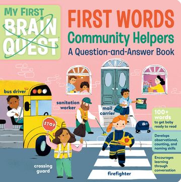 portada My First Brain Quest First Words: Community Helpers: A Question-And-Answer Book (Brain Quest Board Books, 9) 