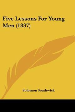 portada five lessons for young men (1837) (en Inglés)