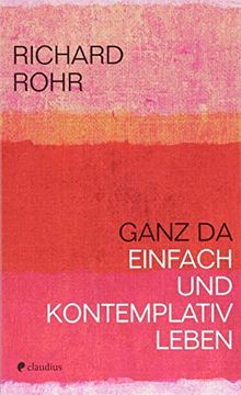 portada Ganz da: Einfach und Kontemplativ Leben (in German)