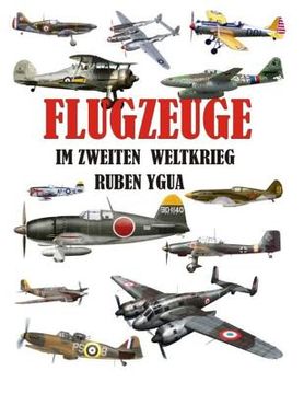 portada Flugzeuge Im Zweiten Weltkrieg (en Alemán)